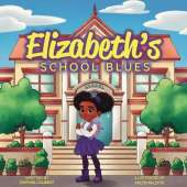 Elizabeth's School Blues
