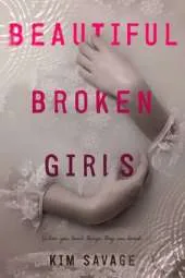 Beautiful Broken Girls
