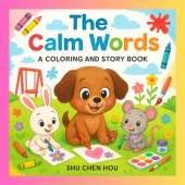 The Calm Words