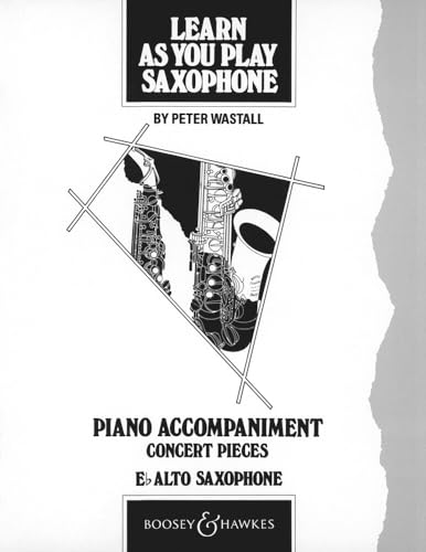 Learn As You Play Saxophone (Eb): Accomp. Concert Pieces