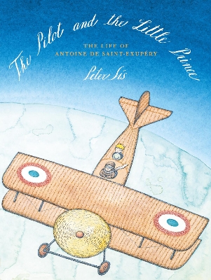 The Pilot and the Little Prince