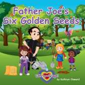 Father Joe's Six Golden Seeds