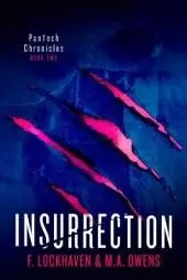 Insurrection (Book 2): PanTech Chronicles