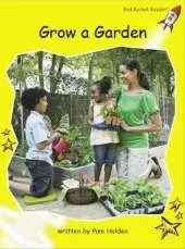 Red Rocket Readers: Early Level 2 Non-Fiction Set C: Grow a Garden