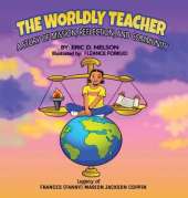 The Worldly Teacher: A Story of Mission, Reflection, and Community