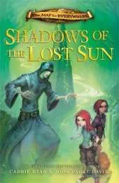 The Map to Everywhere: Shadows of the Lost Sun: Book 3