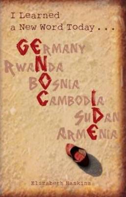 I Learned a New Word Today ... Genocide