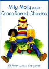 Milly, Molly Agus Crann Darach Dhaideo