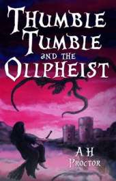 Thumble Tumble and the Ollpheist