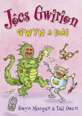 Jocs Gwirion Gwyn a Dai