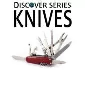 Knives