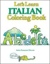 Lets Learn Italian Coloring Book