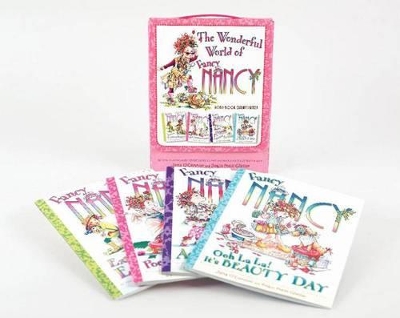 Fancy Nancy: The Wonderful World of Fancy Nancy: The Wonderful World of Fancy Nancy
