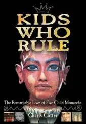 Kids Who Rule