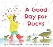A Good Day for Ducks