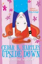 Cedar B. Hartley: Upside Down