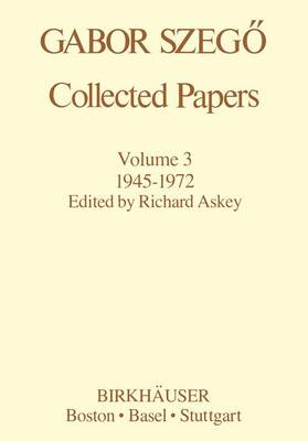 Gabor Szegoe: Collected Papers: 1945-1972