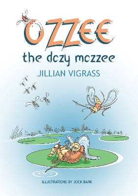 Ozzee the Dozy Mozzee