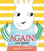 Again! said Rabbit