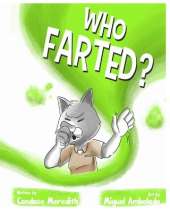 Who Farted?
