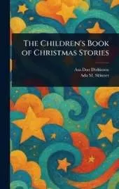 The Children's Book of Christmas Stories