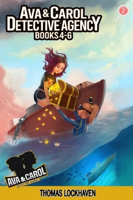 Ava & Carol Detective Agency (Books 4-6): A Middle Grade Mystery Series (Book Bundle 2)
