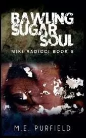 Bawling Sugar Soul