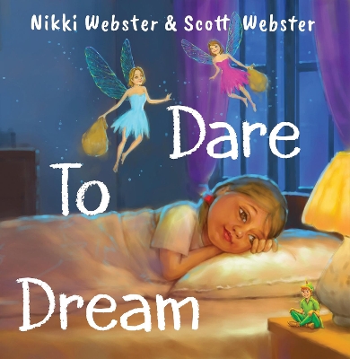 Dare to Dream