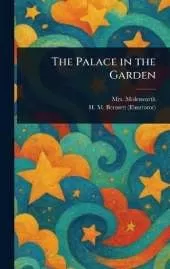 The Palace in the Garden