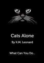 Cats Alone