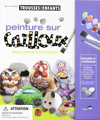 Peinture sur Cailloux: Vas-y, prends tes pinceaux!