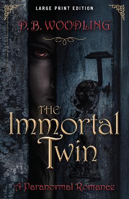 The Immortal Twin