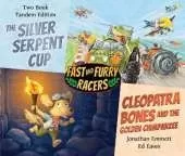 The Silver Serpent Cup & Cleopatra Bones and The Golden Chimpanzee: Fast and Furry Racers Tandem Small Paperback Edition