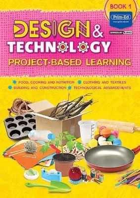 Design & Technology Book 1: Project-based Learning