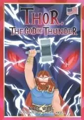 Thor, the god of Thunder