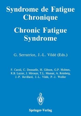Syndrome de Fatigue Chronique / Chronic Fatigue Syndrome