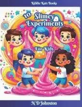 10 Slimey Experiments for Kids