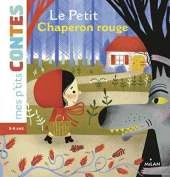 Mes p'tits contes/Mes p'tits mythes: Le petit chaperon rouge