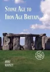 Stone Age to Iron Age Britain