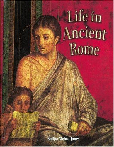 Life in Ancient Rome