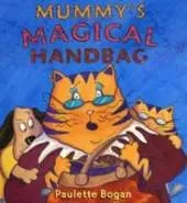 Mummy's Magical Handbag