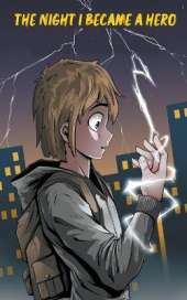 The Night I Became A Hero