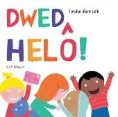 Dwed Helô!/Say Hello!: Say Hello!