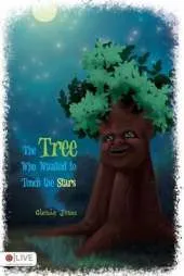 Tree Who Wanted to Touch the Stars