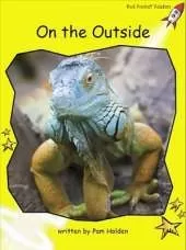 Red Rocket Readers: Early Level 2 Non-Fiction Set C: On the Outside (Reading Level 6/F&P Level D)