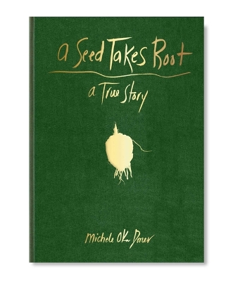 A Seed Takes Root