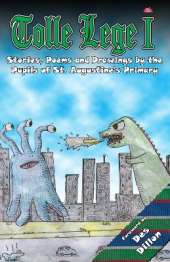 Tolle Lege I: Stories, Poems and Drawings by the Pupils of St. Augustine's