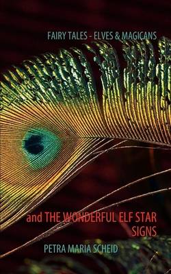 Fairy Tales, Elves & Magicans