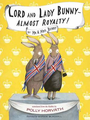 Lord And Lady Bunny--Almost Royalty!