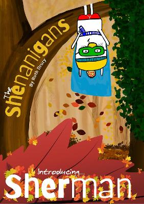 Introducing...   Sherman